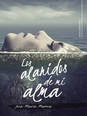 cover image of Los alaridos de mi alma